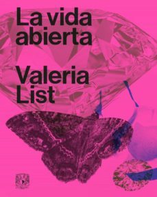 la vida abierta (ebook)-valeria list-9786073026000