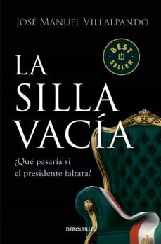 la silla vacia (ebook)-jose manuel villalpando-9786073805100