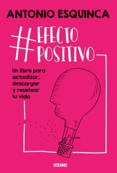 @efectopositivo (ebook)-antonio esquinca-9786075272900