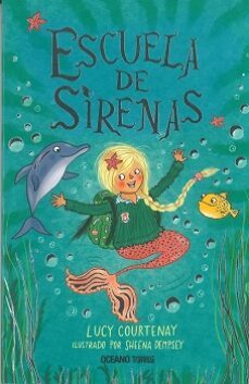 escuela de sirenas 1-lucy courtenay-9786075575100