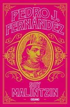 soy malintzin (ebook)-pedro j. fernández-9786075578200