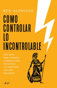 como controlar lo incontrolable (edicion mexicana) (ebook)-ben aldridge-9786075697000