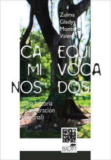 caminos equivocados (una historia de superación personal) (ebook)-zulma gladys montero valencia-9786077963400