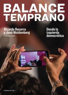 balance temprano (ebook)-ricardo becerra-jose woldenberg-9786079899400