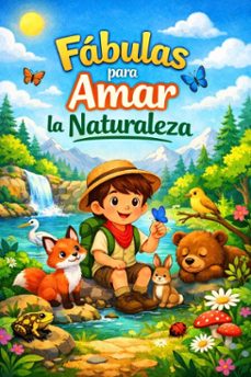 fabulas para amar la naturaleza (ebook)-walter saucedo vega-treicy amarilis saucedo rojas-walter cruz saucedo rojas-9786120321300