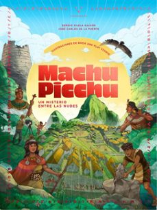 machu picchu. un misterio entre las nubes (ebook)-josé carlos de la puente-sergio vilela galván-9786124450600