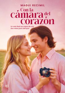 con la camara del corazon (ebook)-magui recimil-9786313060900