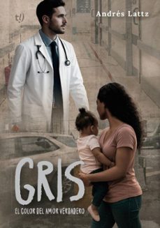 gris (ebook)-andrés lattz-9786313170500