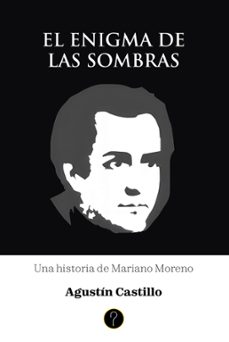 el enigma de las sombras (ebook)-agustín castillo-9786316540300