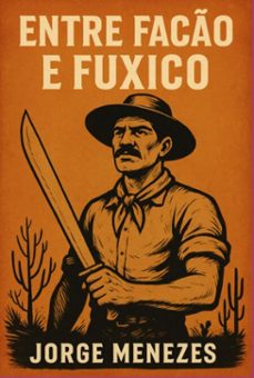 "entre faco e fuxico" (ebook)-jorge menezes-9786501701400
