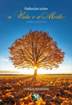 reflexes sobre a vida e a morte (ebook)-vinícius apolinário-9786525185200