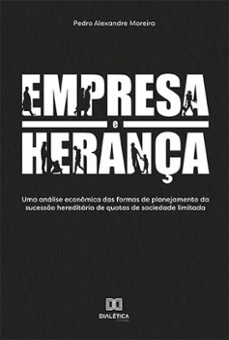 empresa e herança (ebook)-pedro alexandre moreira-9786525207100