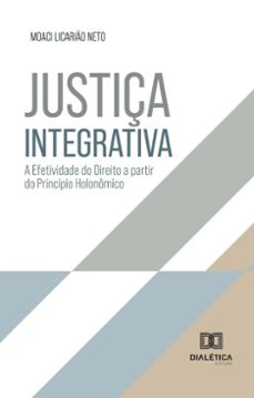 justiça integrativa (ebook)-moaci licarião neto-9786527056300