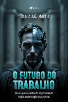 o futuro do trabalho (ebook)-océlio j.c. morais-9786528023400