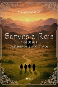 servos e reis (ebook)-melqui massa-9786528030200