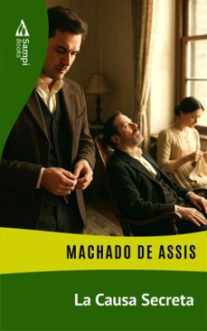 la causa secreta (ebook)-machado de assis-9786551730900
