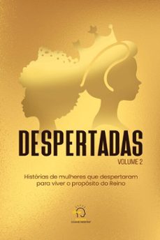 despertadas - volume 2 (ebook)-ludmilla castro-jacqueline morandin-danielle oliveira-9786554961400