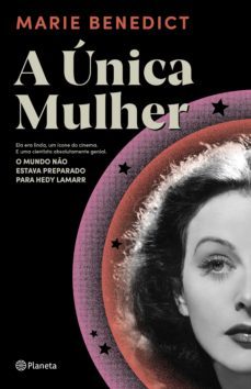 a unica mulher (ebook)-marie benedict-9786555351200