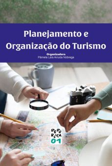 planejamento e organizaço do turismo (ebook)-pâmela laís arruda nóbrega-9786556757100