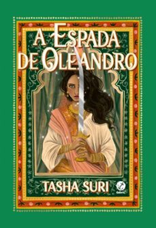 a espada de oleandro (vol. 2 serie os reinos em chamas) (ebook)-tasha suri-9786559815500