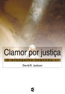 clamor por justiça (ebook)-david r. jackson-9786559891900