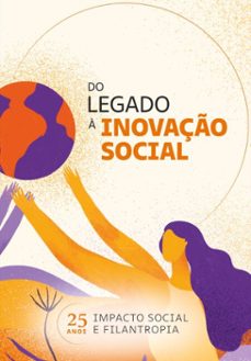 do legado à inovação social-flavia regina de souza oliveira-juliana furini de vasconcellos puntel-9786584999800