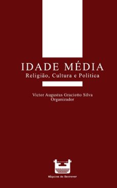 idade media (ebook)-victor augustus graciotto silva-adriana mocelim de souza lima-cibele carvalho-9786587517100