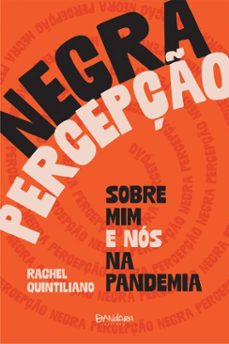 negra percepço (ebook)-rachel quintiliano-9786588586600