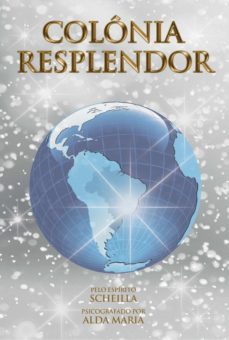 colonia resplendor (ebook)-alda maria-9786599072000
