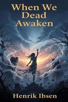 when we dead awaken (ebook)-9786726007400