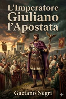 l'imperatore giuliano l'apostata: studio storico (ebook)-9786726024100