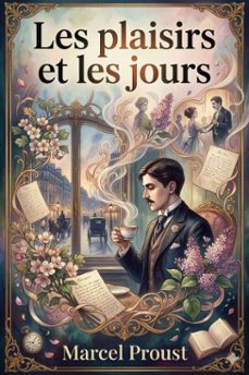 les plaisirs et les jours (ebook)-9786726027200