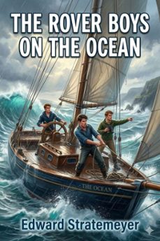 the rover boys on the ocean; or, a chase for a fortune (ebook)-9786726031900