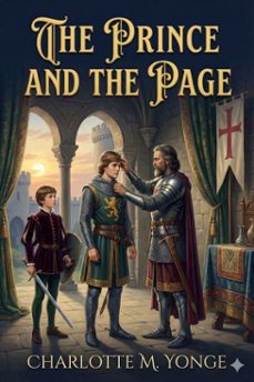 the prince and the page: a story of the last crusade (ebook)-charlotte m. yonge-9786726553600