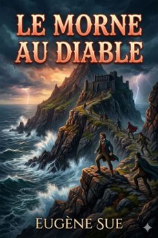 le morne au diable (ebook)-eugene sue-9786726576500