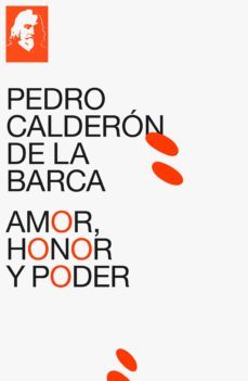 amor, honor y poder (ebook)-pedro calderon de la barca-9788026803300