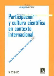 participacion y cultura cientifica en contexto internacional-irene garcia diaz-9788400094300