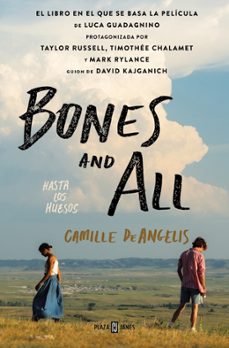 bones and all. hasta los huesos-camille deangelis-9788401028700