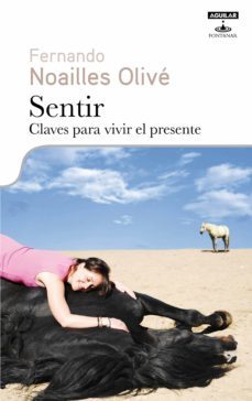 sentir. claves para vivir el presente (ebook)-9788403013100