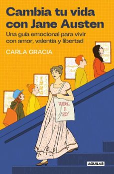 cambia tu vida con jane austen (ebook)-carla gracia-9788403525900