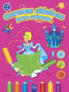 cuentos clasicos para colorear (+ 5 años) cenicienta-9788408037200