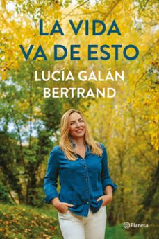 la vida va de esto-9788408252900