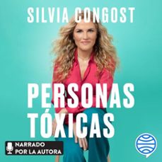 personas toxicas (audiolibro)-silvia congost-9788408261100