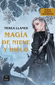 magia de nieve y hielo (ebook)-nerea llanes-9788408274100