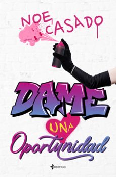 dame una oportunidad-noe casado-9788408278900