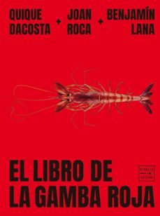 el libro de la gamba roja (ebook)-joan roca-benjamin lana-quique dacosta-9788408279600