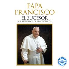papa francisco. el sucesor (audiolibro)-javier martinez brocal-9788408288800