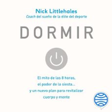 dormir (audiolibro)-nick littlehales-9788408306900
