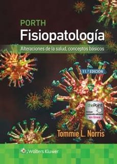 porth. fisiopatologia-tommie l. norris-9788410022300