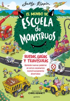 el mundo de escuela de monstruos 1 - ruedas, vias y travesuras (ebook)-sally rippin-9788410395374